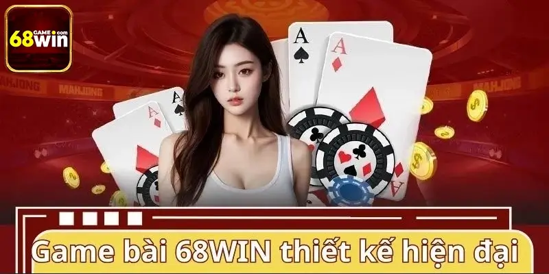 Game bài 68WIN là gì? Vì sao được người chơi yêu thích? Game bài 68WIN là gì? Vì sao được người chơi yêu thích?