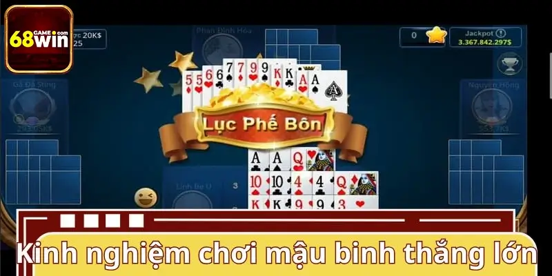 Một số kinh nghiệm quan trọng khi chơi bài binh Một số kinh nghiệm quan trọng khi chơi bài binh