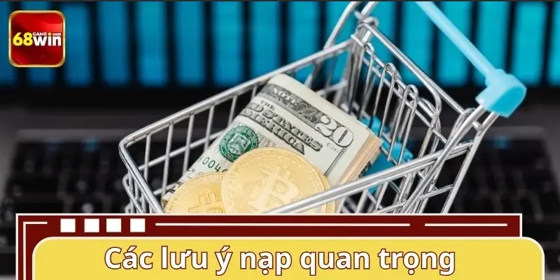 Những lưu ý khi thực hiện giao dịch tại nhà cái 68WIN Những lưu ý khi thực hiện giao dịch tại nhà cái 68WIN