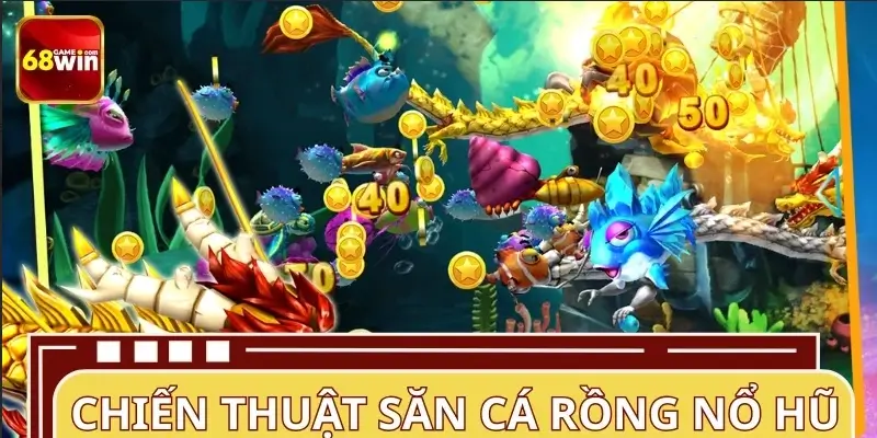 Tổng hợp các chiến thuật khi chơi bắn cá Rồng Vàng Tổng hợp các chiến thuật khi chơi bắn cá Rồng Vàng